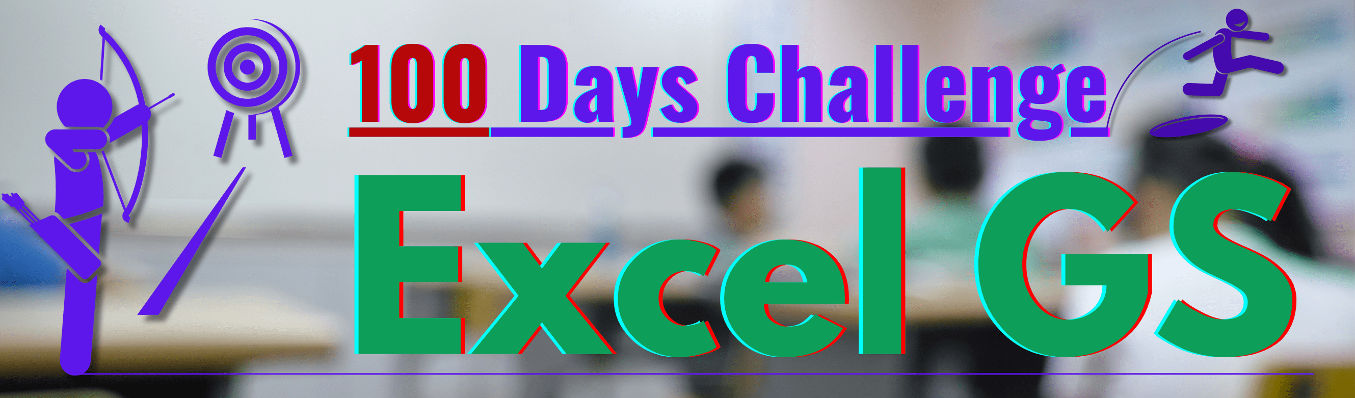 100 days challenge (EXCEL GS Program) by KANT IAS pic